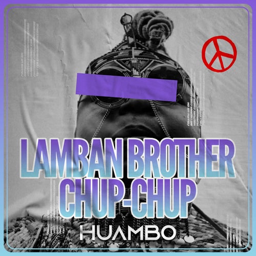 Lamban Brother - Chup-Chup [HUAM620]